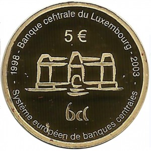 Реверс монеты Люксембург, 5 евро, 2003, 5 лет Центральному банку Люксембурга и Европейской системе центральных банков
