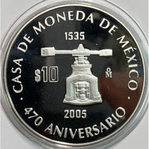 Реверс монеты Мексика, 10 песо, 2005, 470 лет монетному двору Мексики